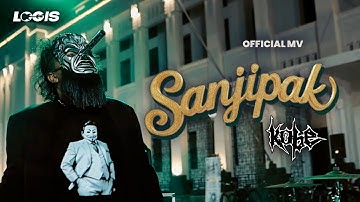 KOBE - SANJIPAK (Official Music Video)