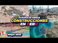 Construcciones en Perú | Avances Mayo de 2023
