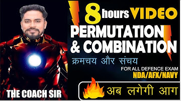 8 hrs. Complete video of PERMUTATIONS AND COMBINATIONS  by NEERAJ BAISLA SIR | NDA\AIRFORCE\NAVY\TGT