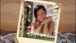 Download lagu Dyonne - Baby I'm a Fool