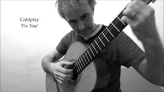 'Fix You' by Coldplay Arranged for Solo Guitar by Dan Jones