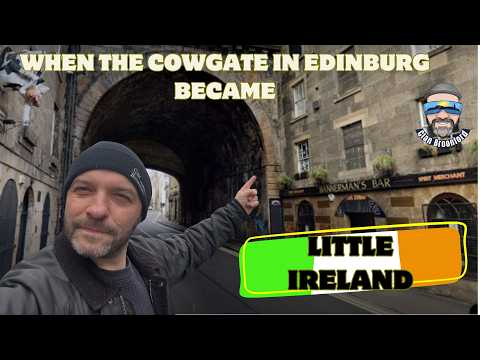 When the Cowgate became Little Ireland | Edinburgh