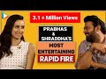 BLOCKBUSTER: Prabhas & Shraddha's MOST ENTERTAINING Rapid Fire | Aamir | SRK | Varun | Saaho