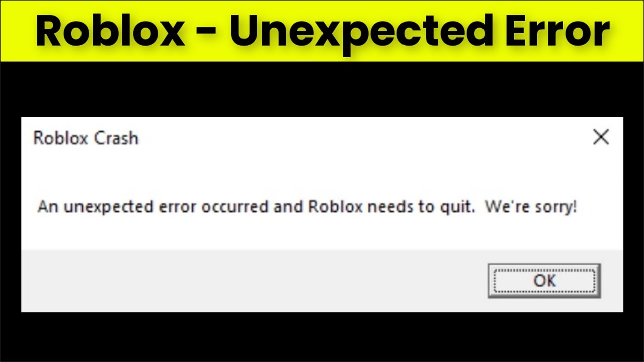 Como RESOLVER! Roblox Crash: An Unexpected Error Occurred and