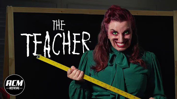 The Teacher | Short Horror Film