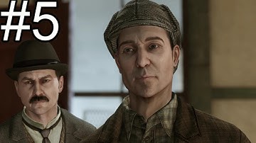 Sherlock Holmes Crimes & Punishments Walkthrough Part 5 Gameplay Let