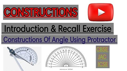 Dav Class 6 Maths Chapter 14 Constructions|| How to Construct Angle Using Protractor|| Introduction