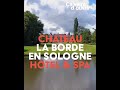 Ref:EEsJaieba6c La borde en sologne i ch�teau i �a vient d'ouvrir