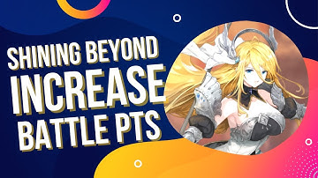 INCREASE BP!! BEGINNER TIPS - SHINING BEYOND