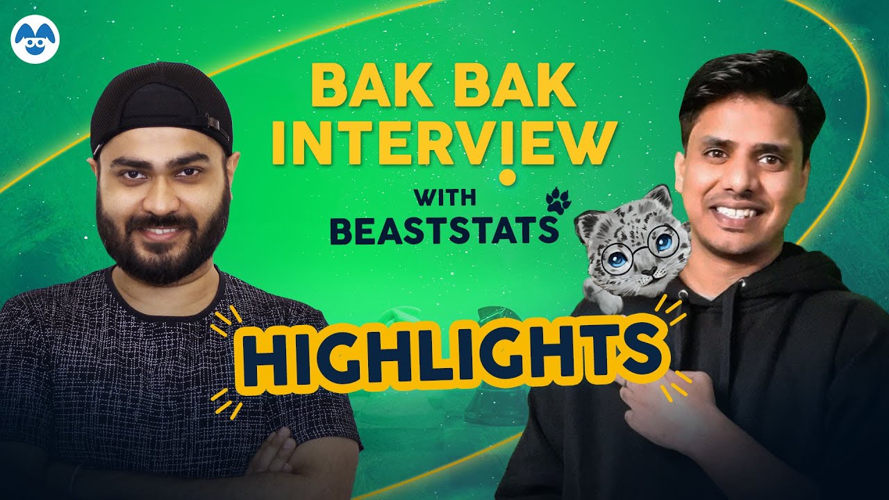 Bak Bak Interview Highlights with @BeastStats