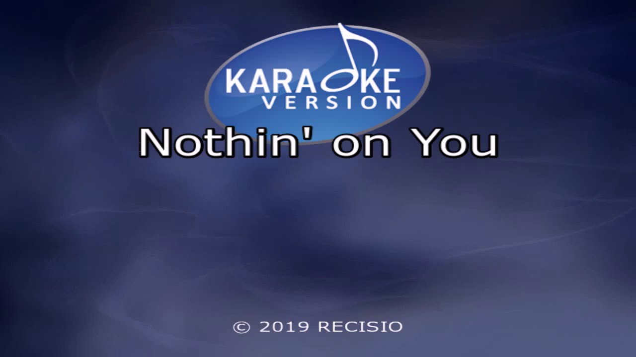 KV Cody Johnson Nothin' On You (Karaoke) YouTube Music
