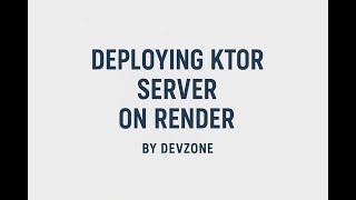 Deploying Ktor server on render.