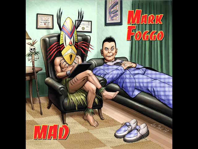 Mark Foggo - Bang Me Head