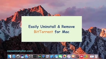 Easily Uninstall & Remove BitTorrent for Mac