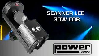 POWER LIGHTING - SCANNER LED 30W COB