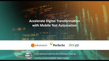 Accelerate Digital Transformation with Mobile Test Automation