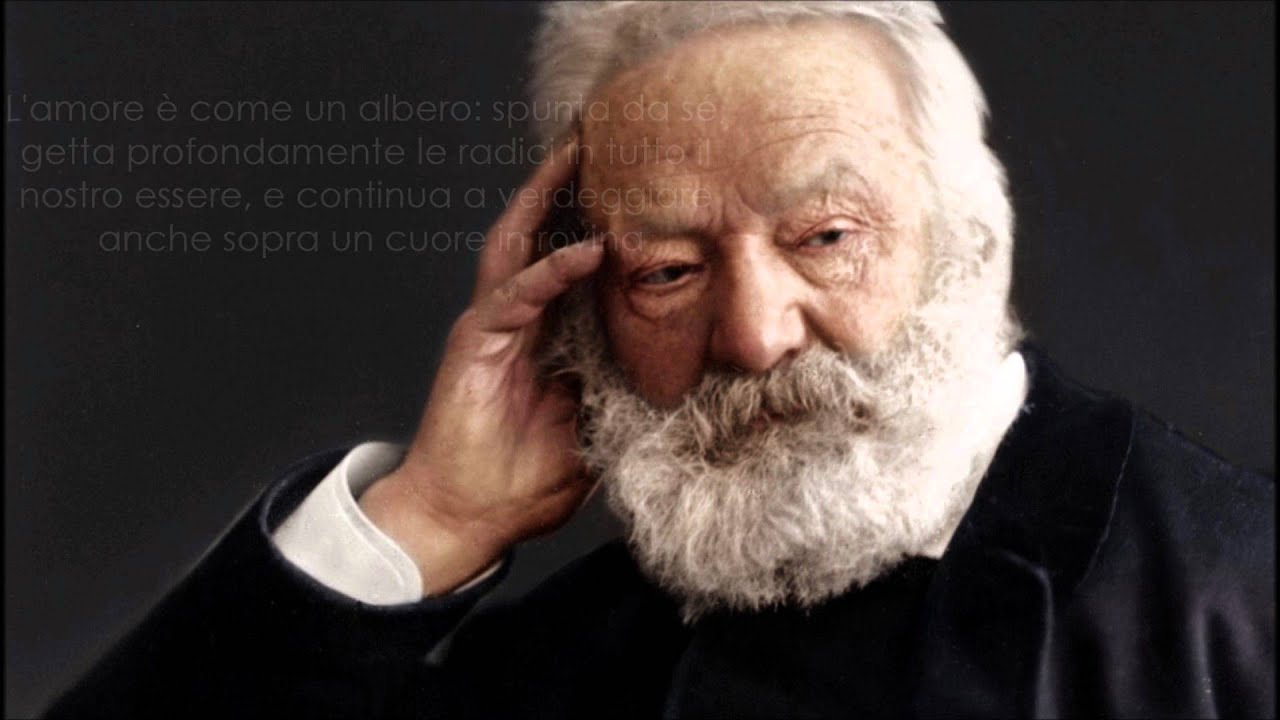 Victor Hugo - Alcuni Brevi Pensieri - YouTube