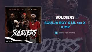 Soulja Boy X Lil 100 X Jump Soldiers (Audio)