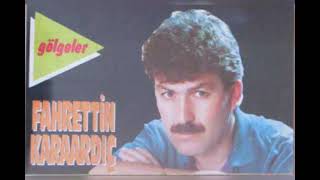 Fahrettin Karaardıç - Sus Yaşa 1991 #arabesk #Nette İlk Resimi