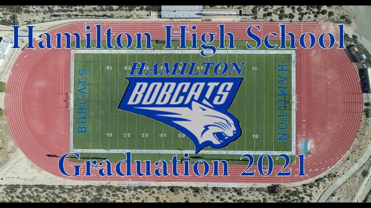 Hamilton High School Graduation Ceremony 2021 YouTube