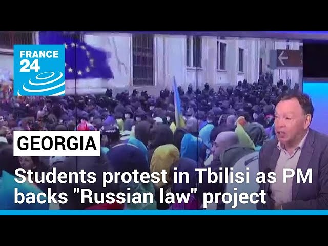 Students protest in Tbilisi as Prime Minister backs Russian law project • FRANCE 24 English class=