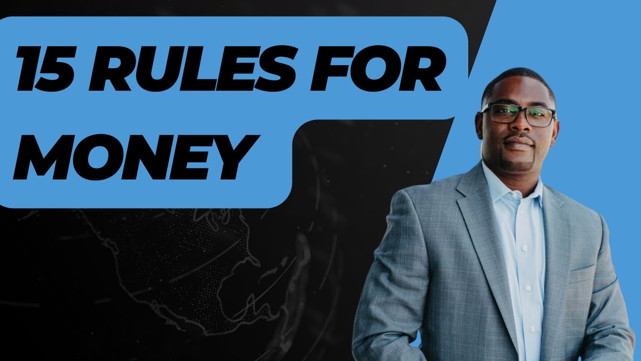 These 15 Rules About Money Will Evidently Change Your Life