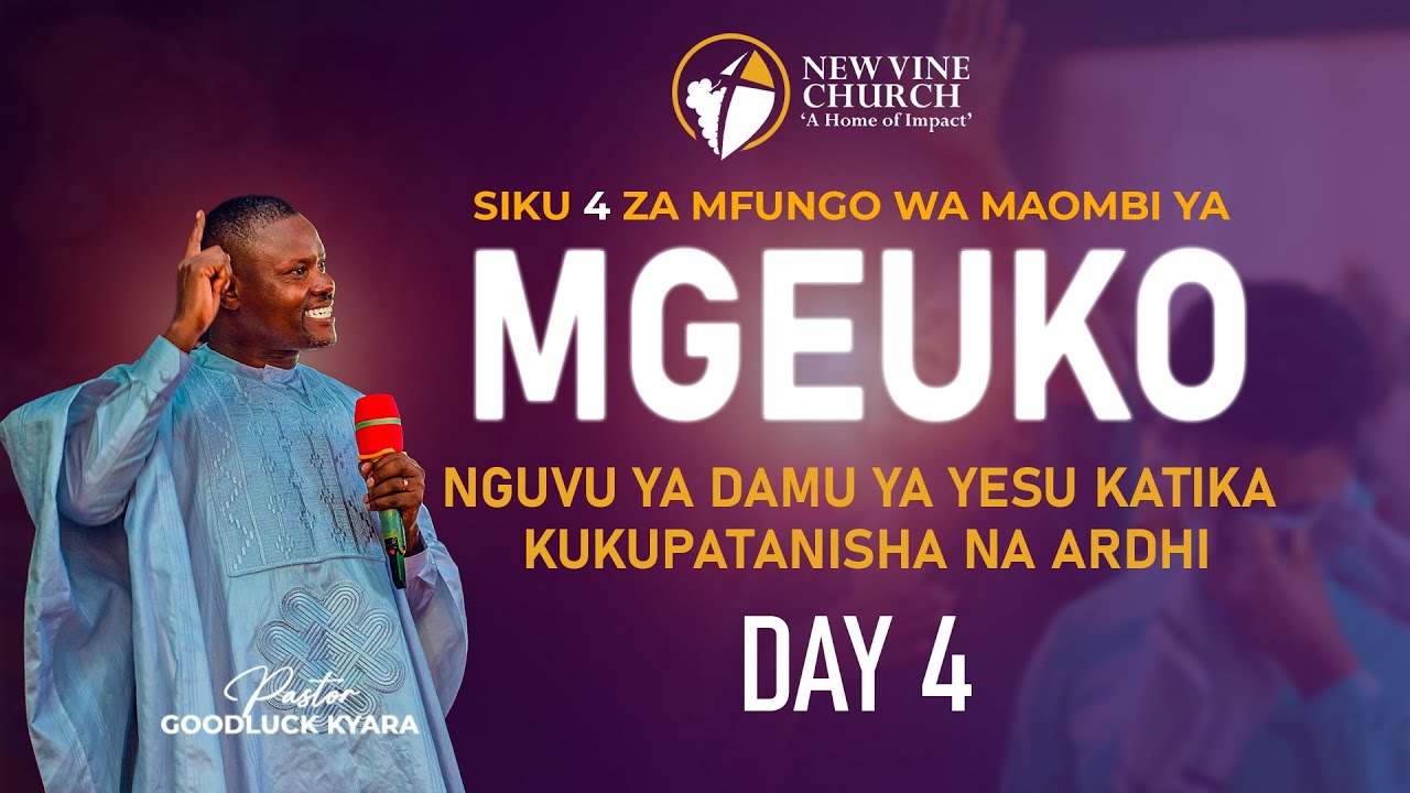 DAY 4 | NGUVU YA DAMU YA YESU KATIKA KUKUPATANISHA NA ARDHI | PASTOR ...