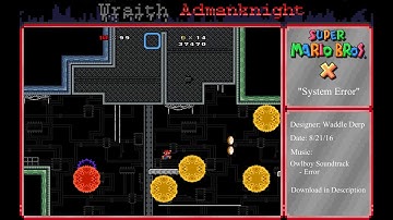 SMBX Custom Level: System Error