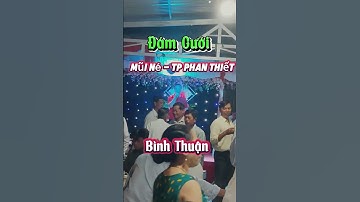 Đám cưới tại TP Phan Thiết - Bình Thuận | #chibentiengiang #Shorts #nhachaymoingay #wedding  #cbtg