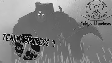 Team Fortress 2: The Calm + Robots (Scorched Steel Remix)