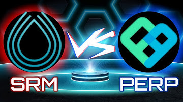 Serum (SRM) vs Perpetual Protocol (PERP) [2021]