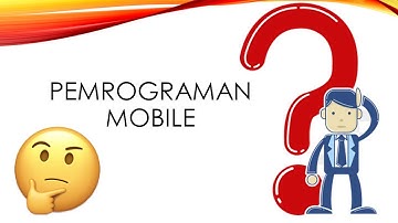 Apa Itu Pemrograman Mobile? | Belajar Android #1
