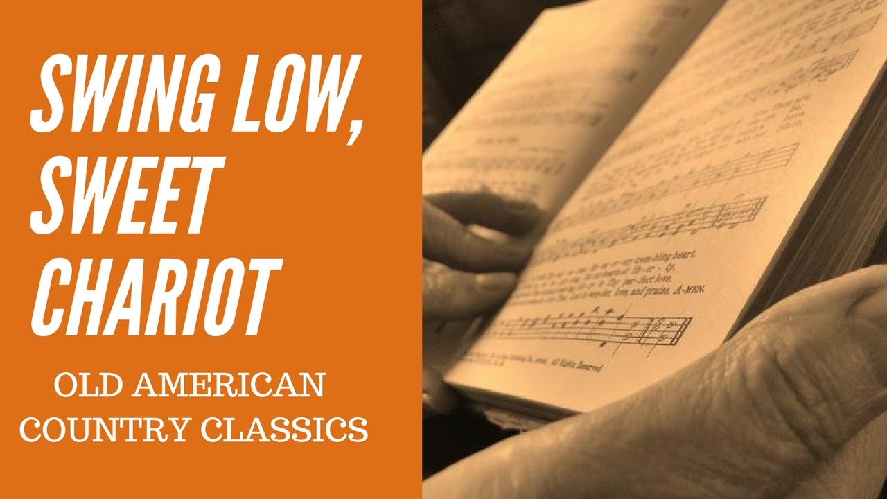 Swing Low, Sweet Chariot YouTube