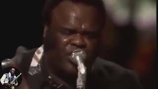 Freddie King - Sweet Home Chicago -  Live 1975