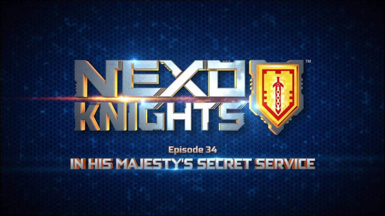 Nexo Knights - Season 4 Episode 4: In His Majesty’s Secret Service (Ep 34)