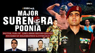 Major Surendra Poonia | PARA SF | Doctor | President’s Bodyguard | SSBCrack Talks #11