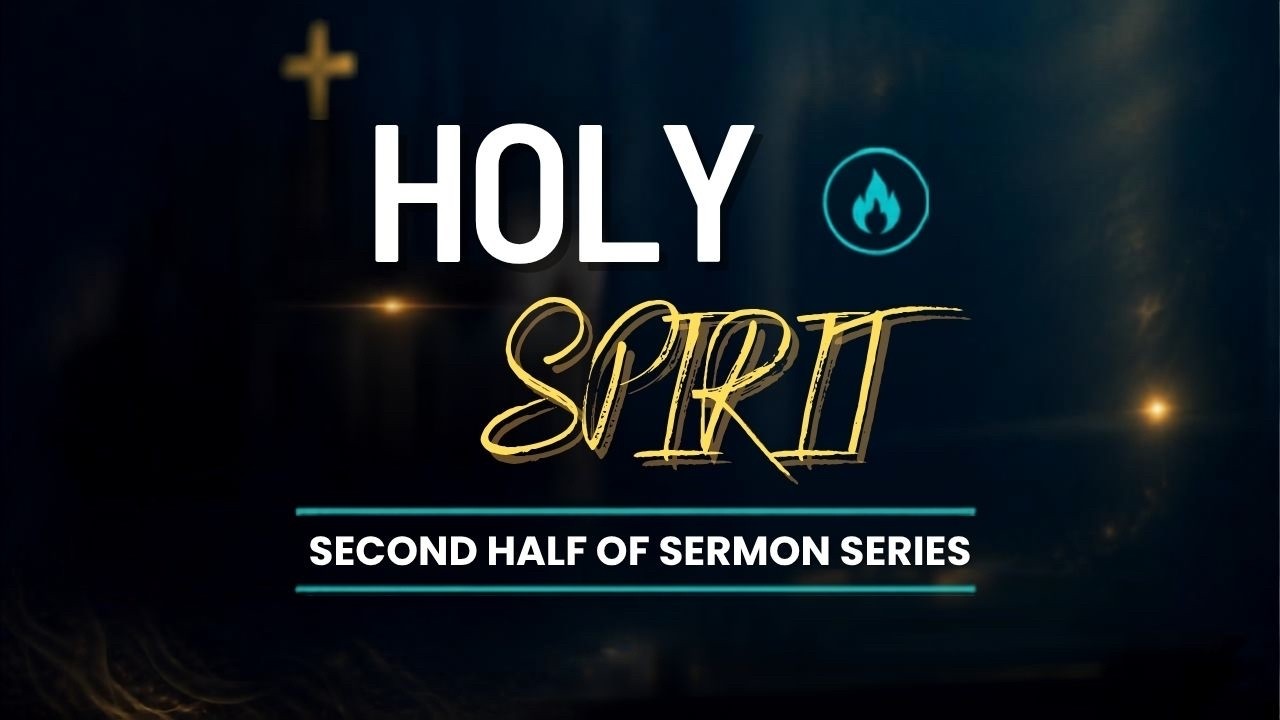 The Gifts of the Spirit Part 1 (Aug 23, 2026)