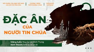 HTTL PHÚ THỌ HÒA - Chương Trình Thờ Phượng Chúa - 17/07/2022