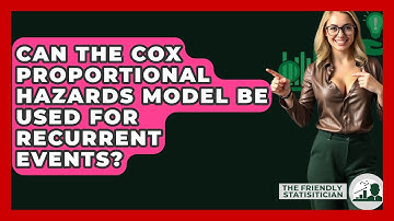 Can The Cox Proportional Hazards Model Be Used For Recurrent Events? - The Friendly Statistician