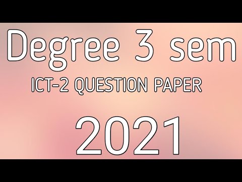 Degree 3rd sem ICT-2 question paper 2021...# Shaik khaja