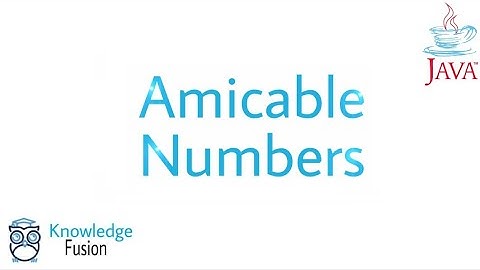How to check the pair of number is Amicable or not using JAVA Programming | ICSE