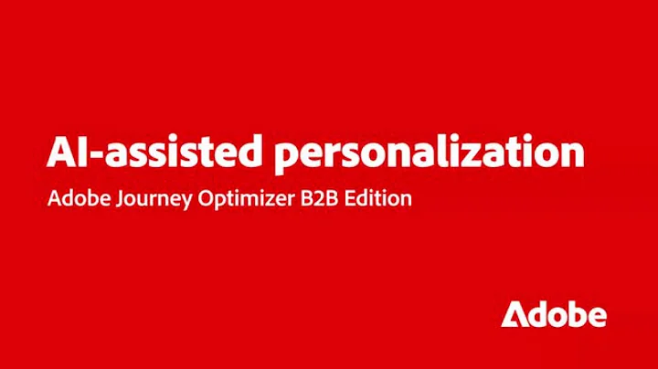 Personalize Emails with AI Assistance in Journey Optimizer B2B Edition | Adobe for Business
