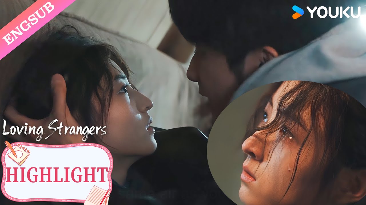 【HIGHLIGHT】What's the point of my life without you?❄️| Loving Strangers | YOUKU