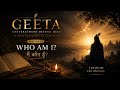 Gita Conversations Beyond Mind | Ep 1 Main Kaun Hoon?|