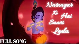 Natnagar Ki Hai Saari Leela | Full Song | Ghatotkach Movie