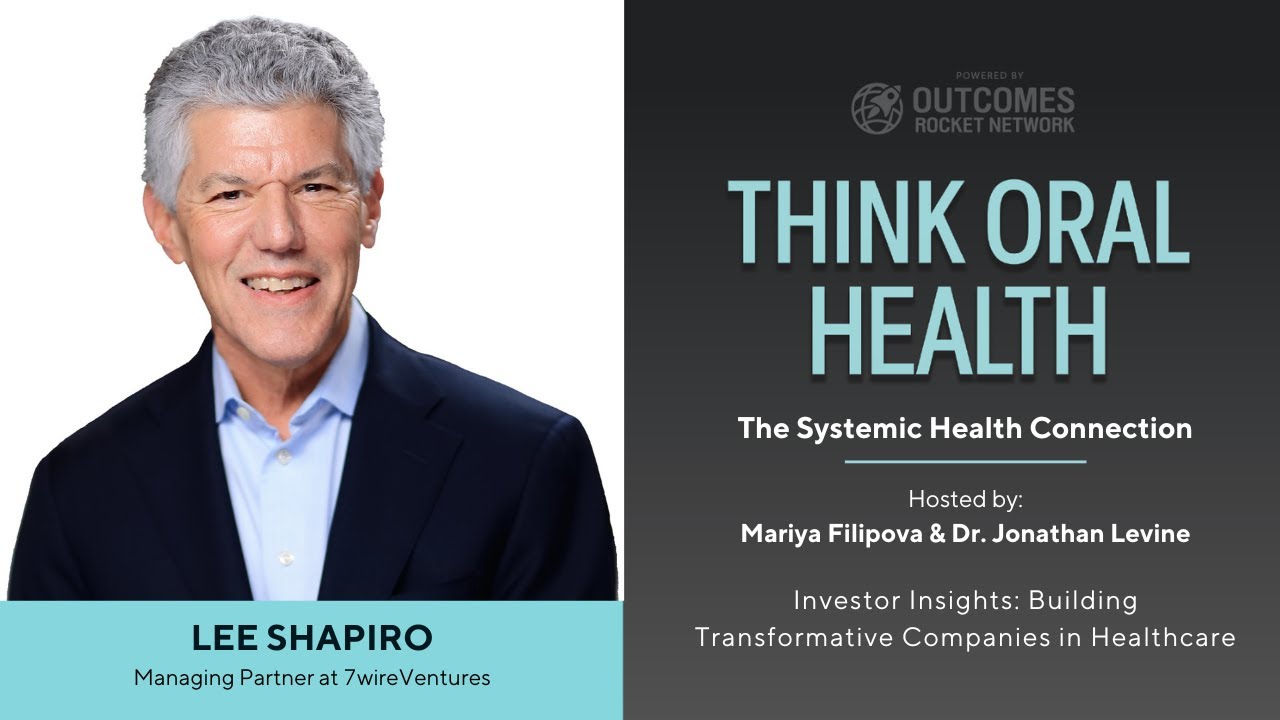 Investor Insights: Building Transformative Companies in Healthcare with Lee Shapiro