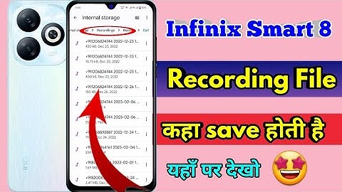 infinix smart 8 call recording kaha save hoti hai, infinix smart 8 call recording file