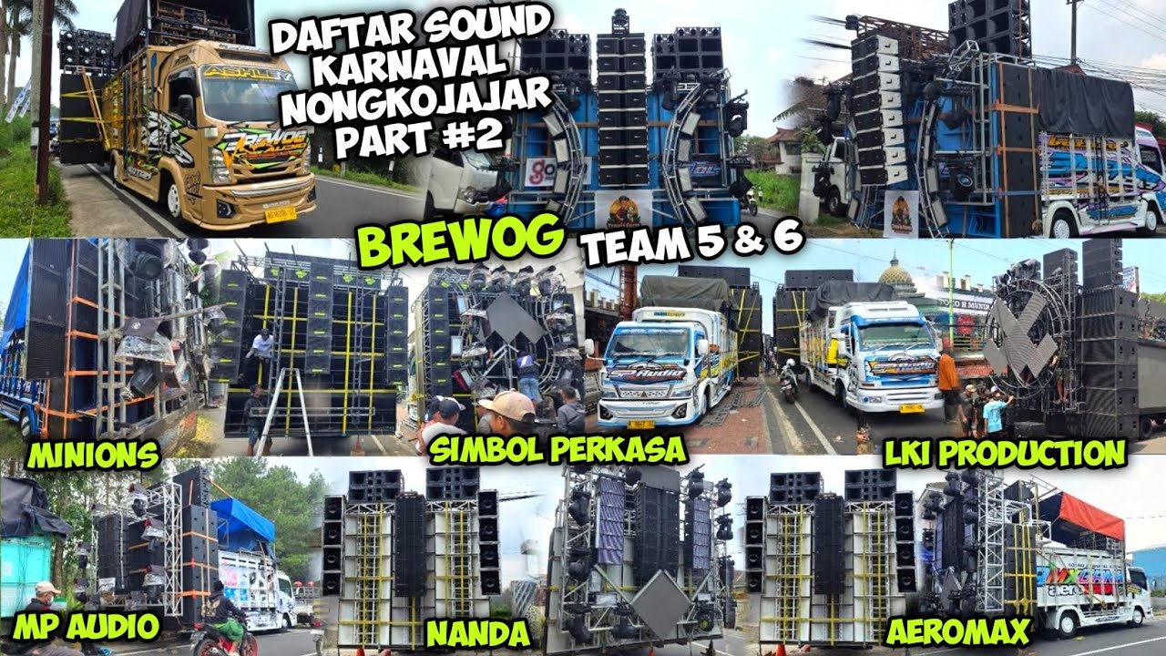 EDAN..BREWOG & SIMBOL PERKASA keluar 24 subwoofer jadi 2 Truk,,Daftar sound karnaval Nongkojajar 