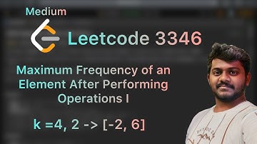 Maximum Frequency of an Element After Performing Operations I - Leetcode 3346
