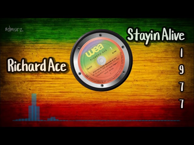 Richard Ace - Staying Alive class=